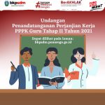 Undangan Penandatanganan Perjanjian Kerja PPPK GURU Tahap 2