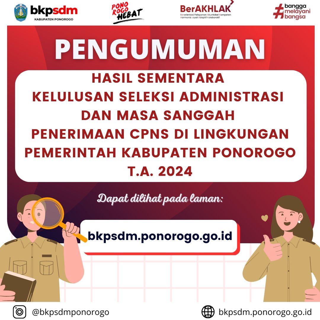 Pengumuman Hasil Seleksi Administrasi Pengadaan CPNS Pemerintah Kabupaten Ponorogo Tahun 2024